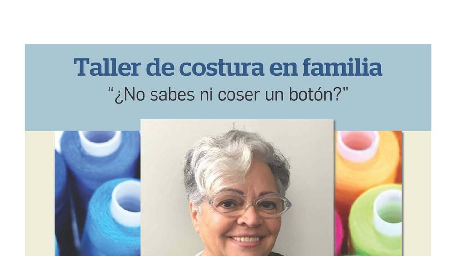 Taller de costura en familia, con la modista Esperanza Vela