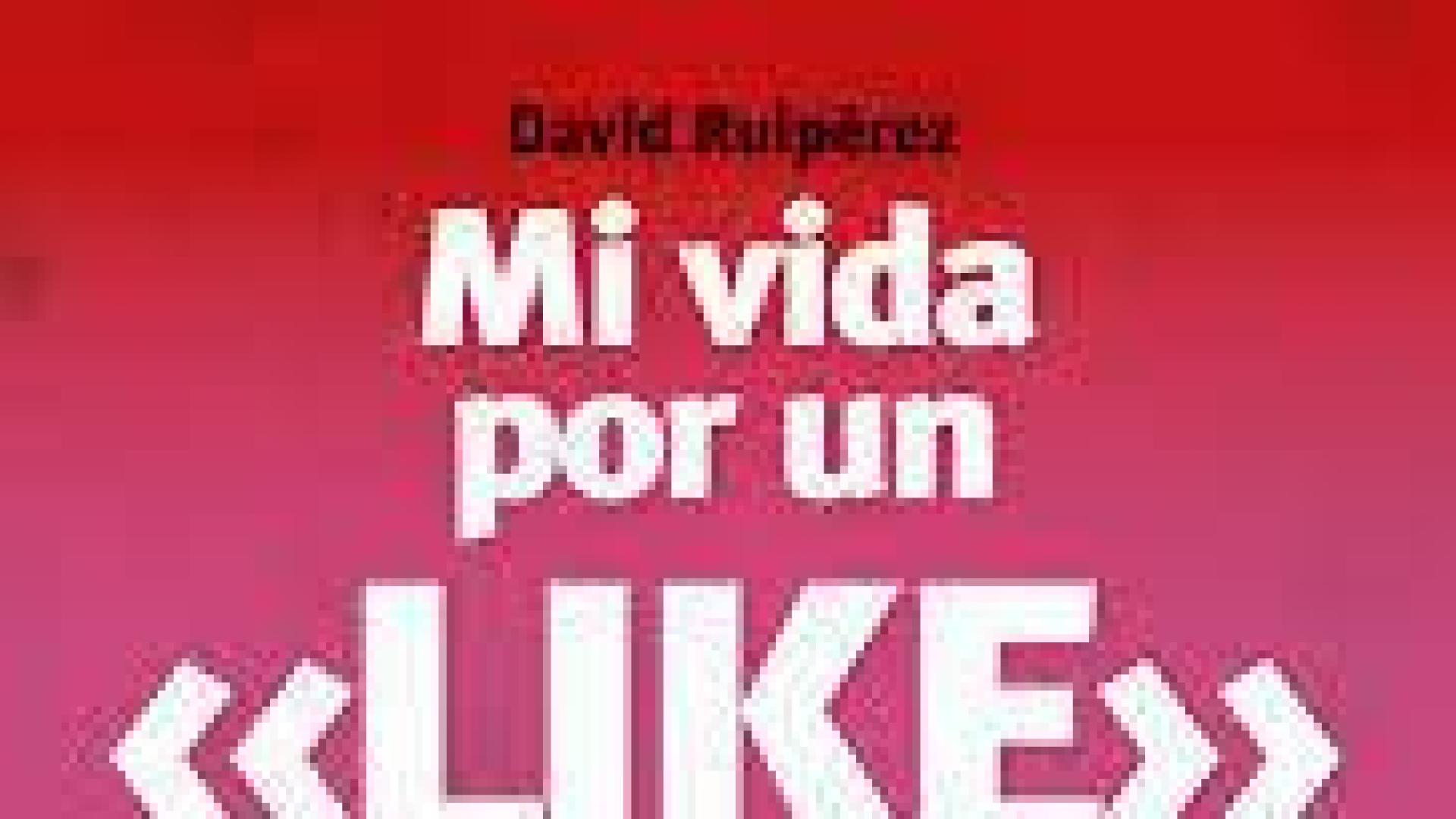 "Mi vida por un like", un libro contra el ansia de fama de los niños en la red