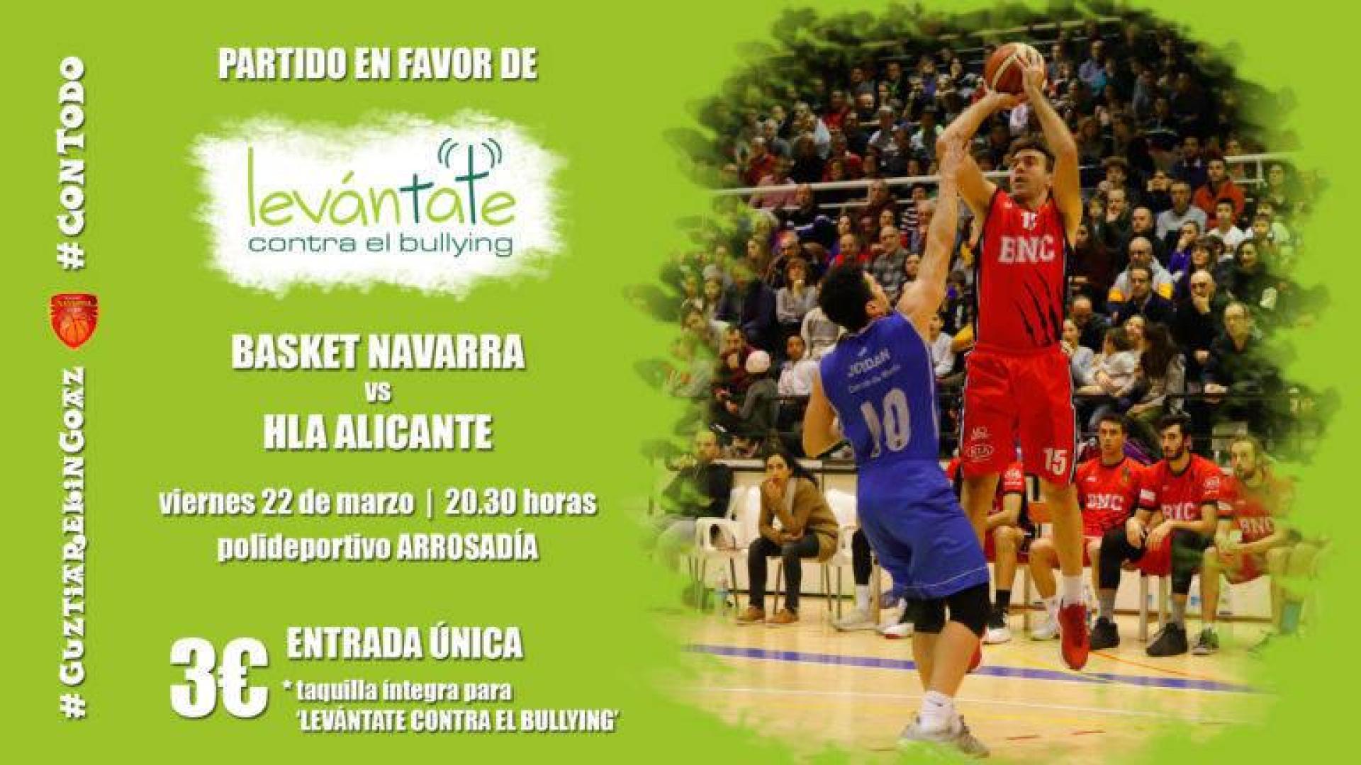 El Basket Navarra-Alicante del viernes, en beneficio de "Levántate contra el bullying"