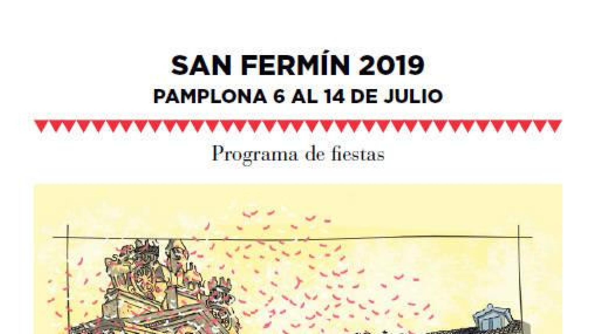 Los Sanfermines de 2019 ya tienen programa oficial
