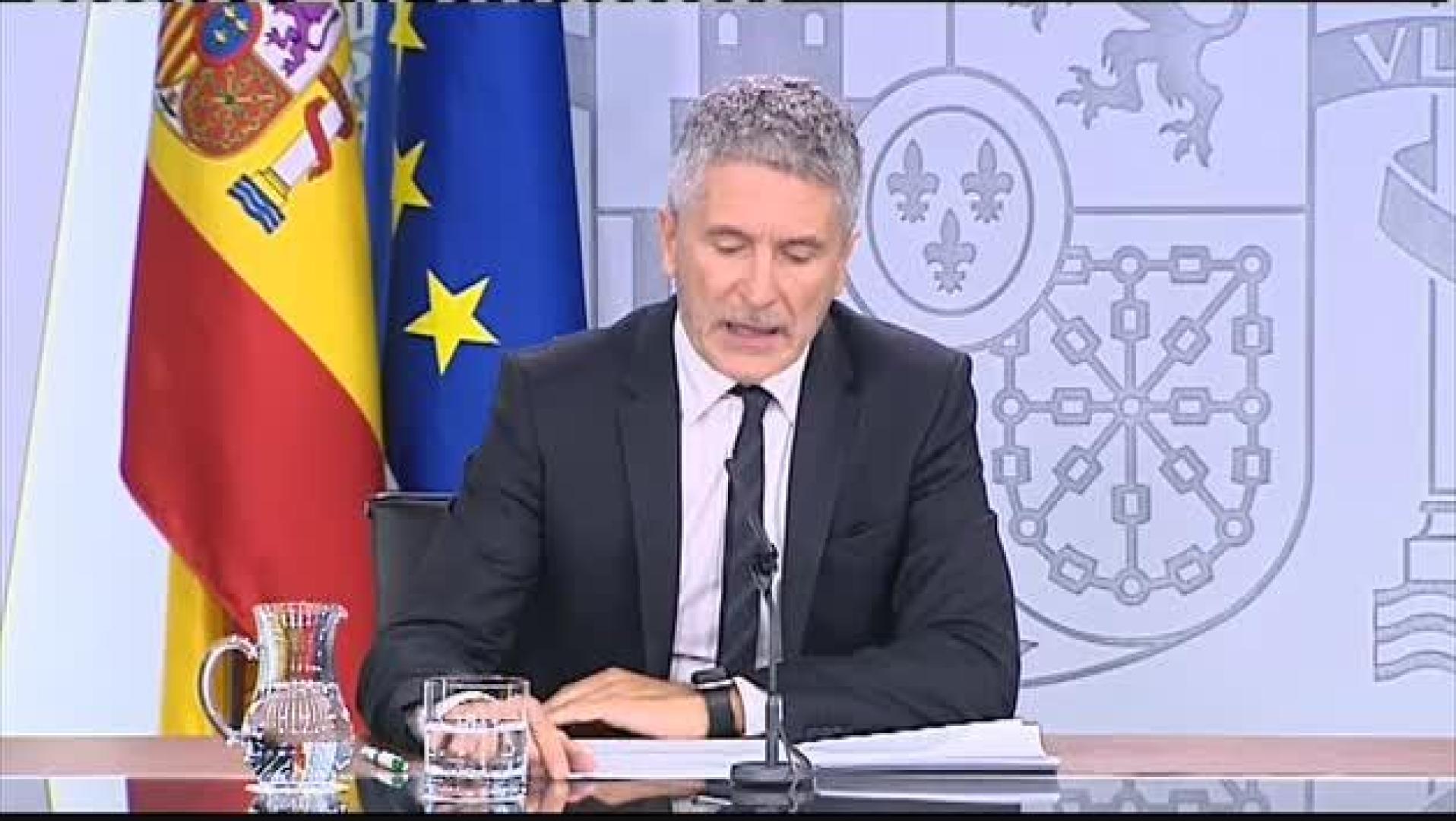 Grande-Marlaska: “Aplicaremos el Código Penal”