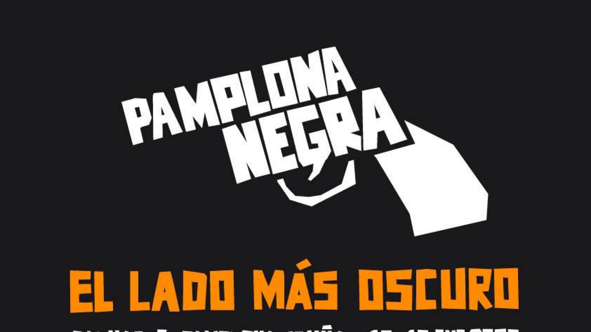 Pamplona Negra se adentrará del 13 al 18 de enero en 'El lado más oscuro' del crimen