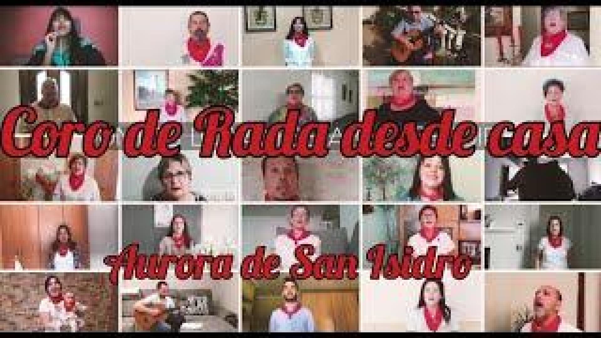 El Coro de Rada celebra San Isidro cantando su aurora desde casa