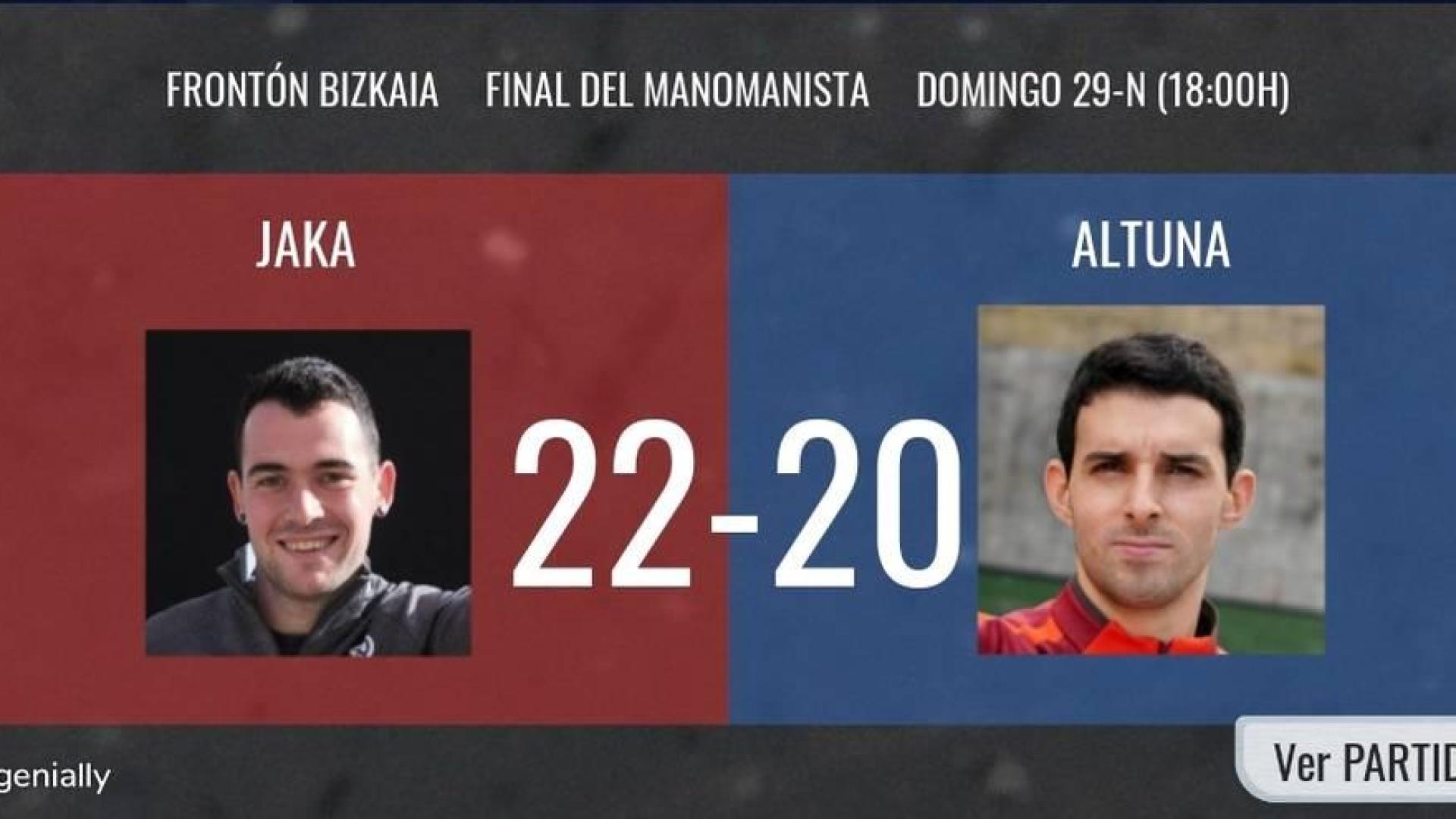 Jaka-Altuna en directo: sigue la narración tanto a tanto de la final del Manomanista