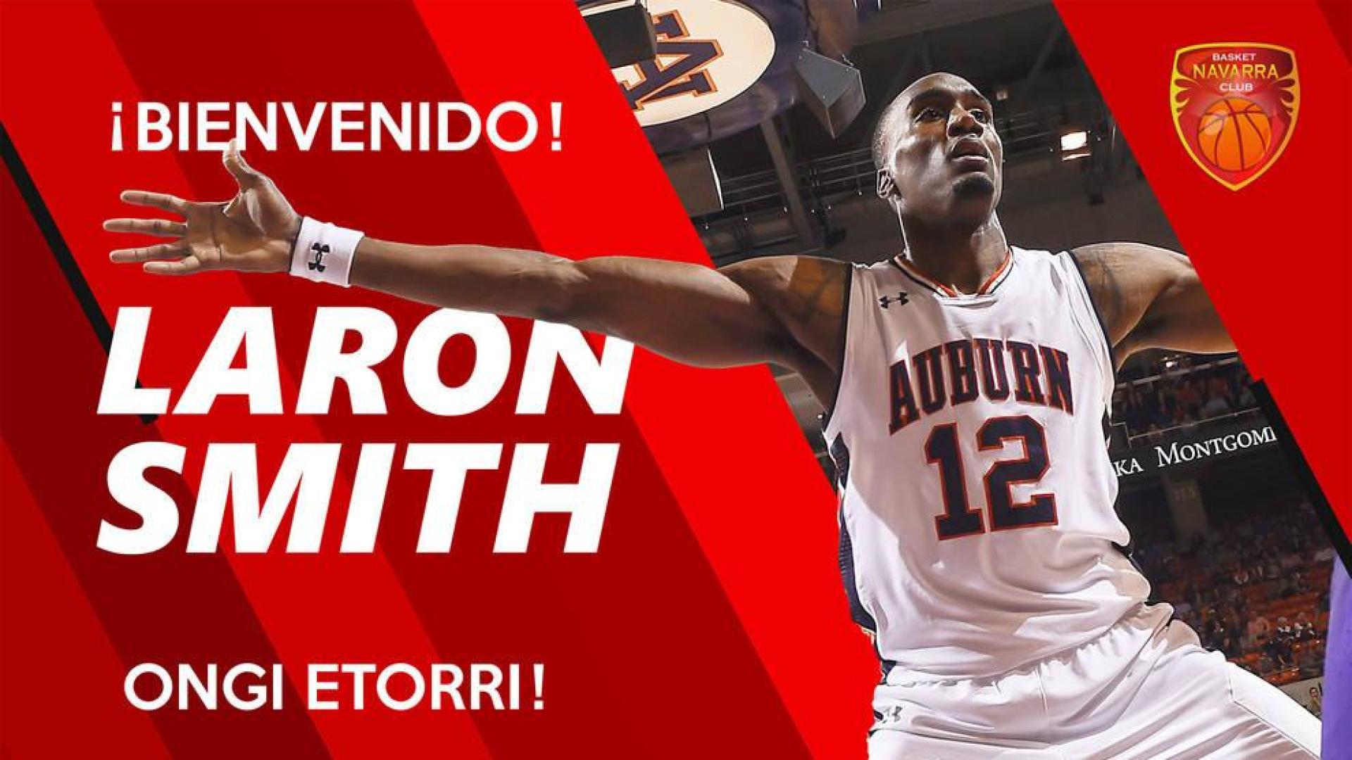 Anuncio del fichaje de Laron Smith ficha por el Basket Navarra.
