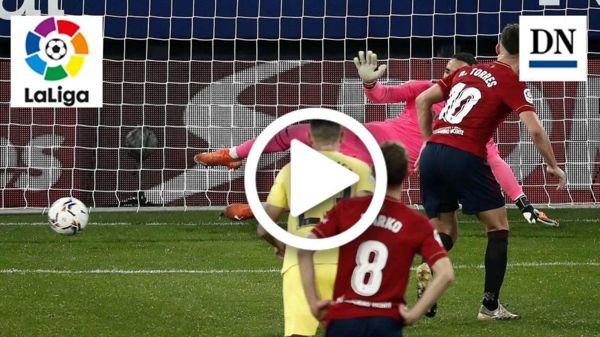 Resumen del Osasuna-Villarreal: gol de Roberto Torres (1-2)