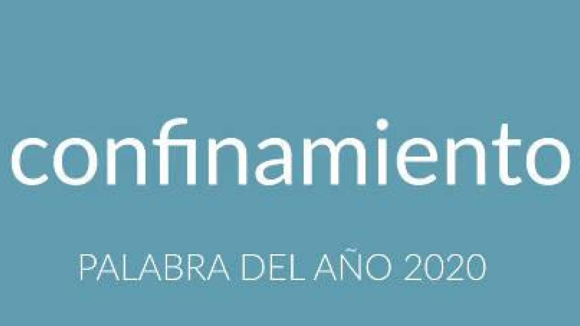 'Confinamiento', palabra del año 2020 para la FundéuRAE