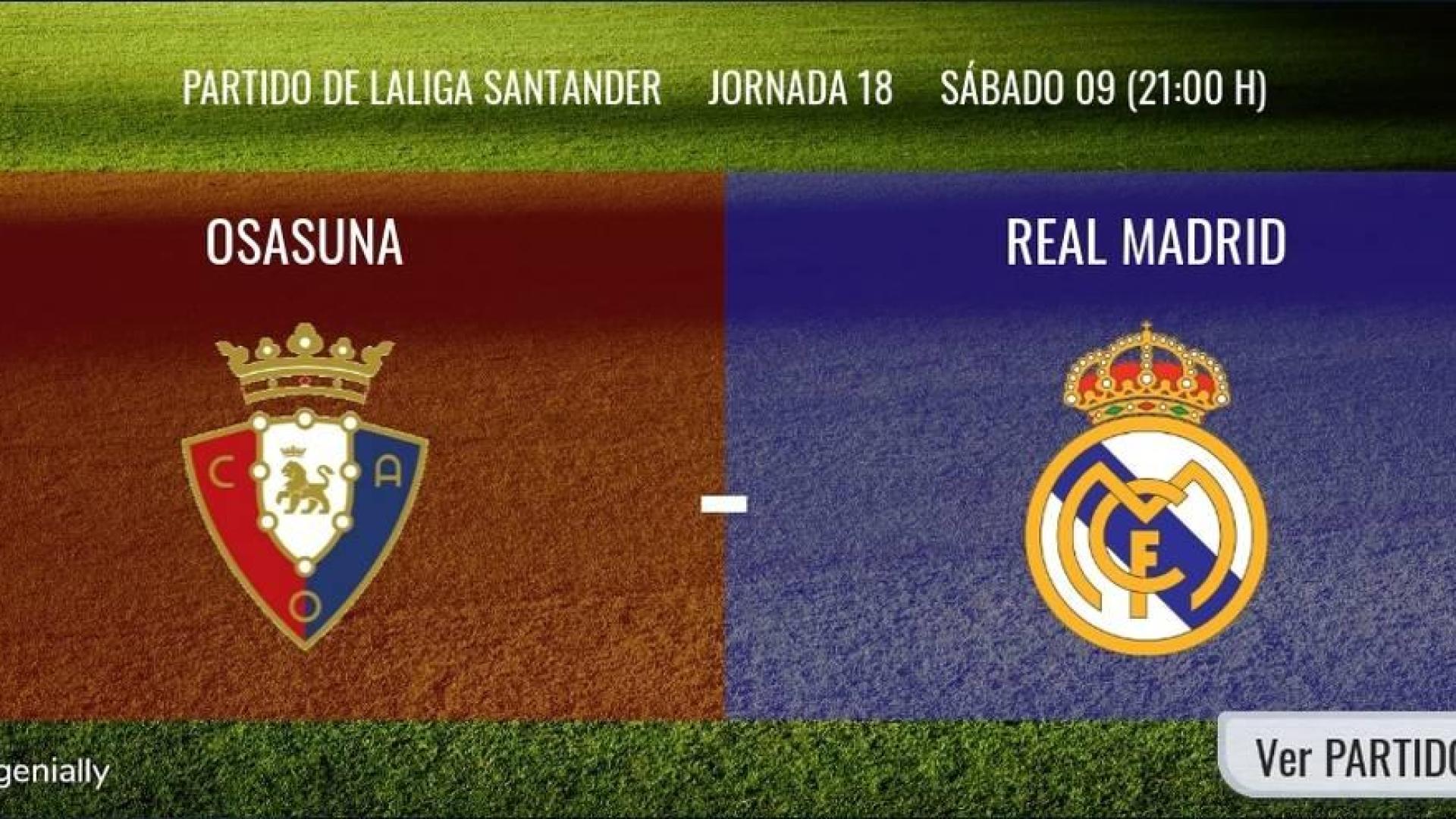 Osasuna-Real Madrid en directo: sigue la narración minuto a minuto