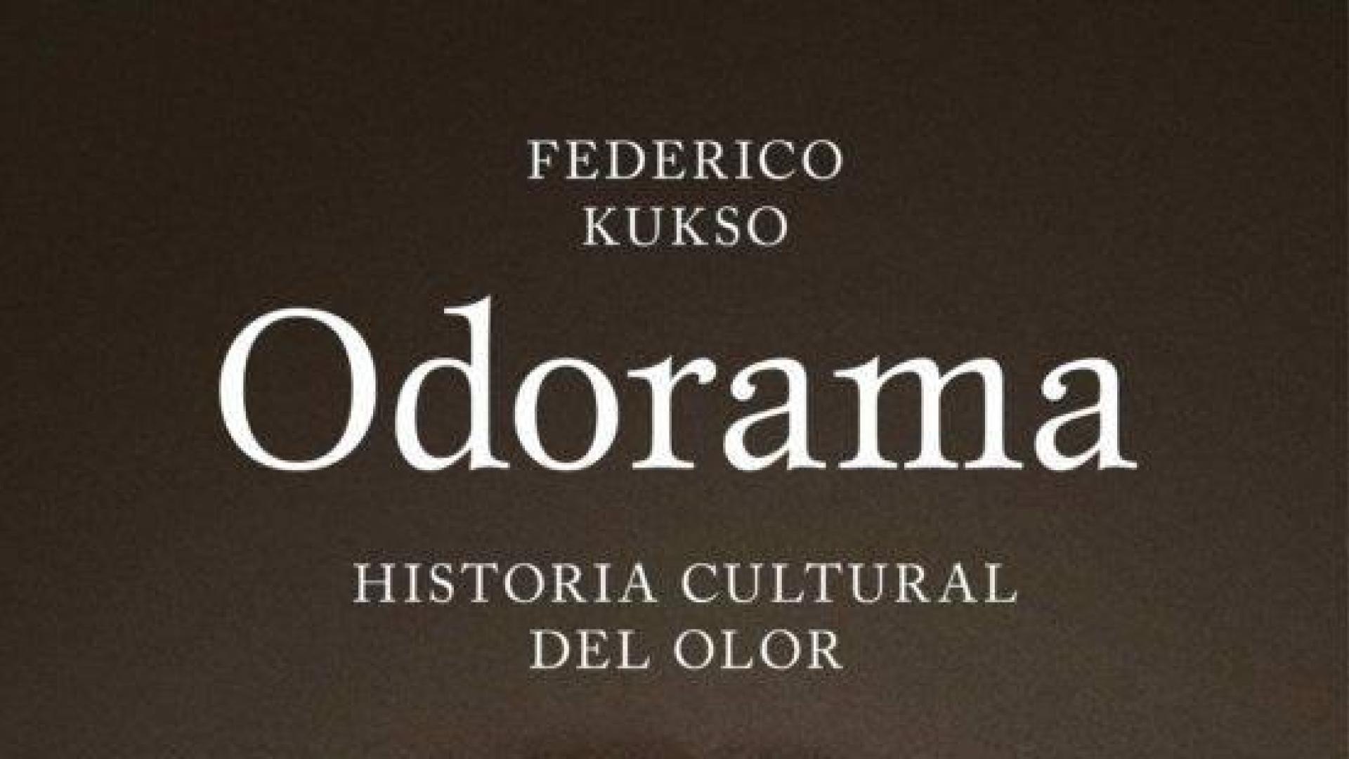 El periodista científico Federico Kukso rastrea los olores en la Historia