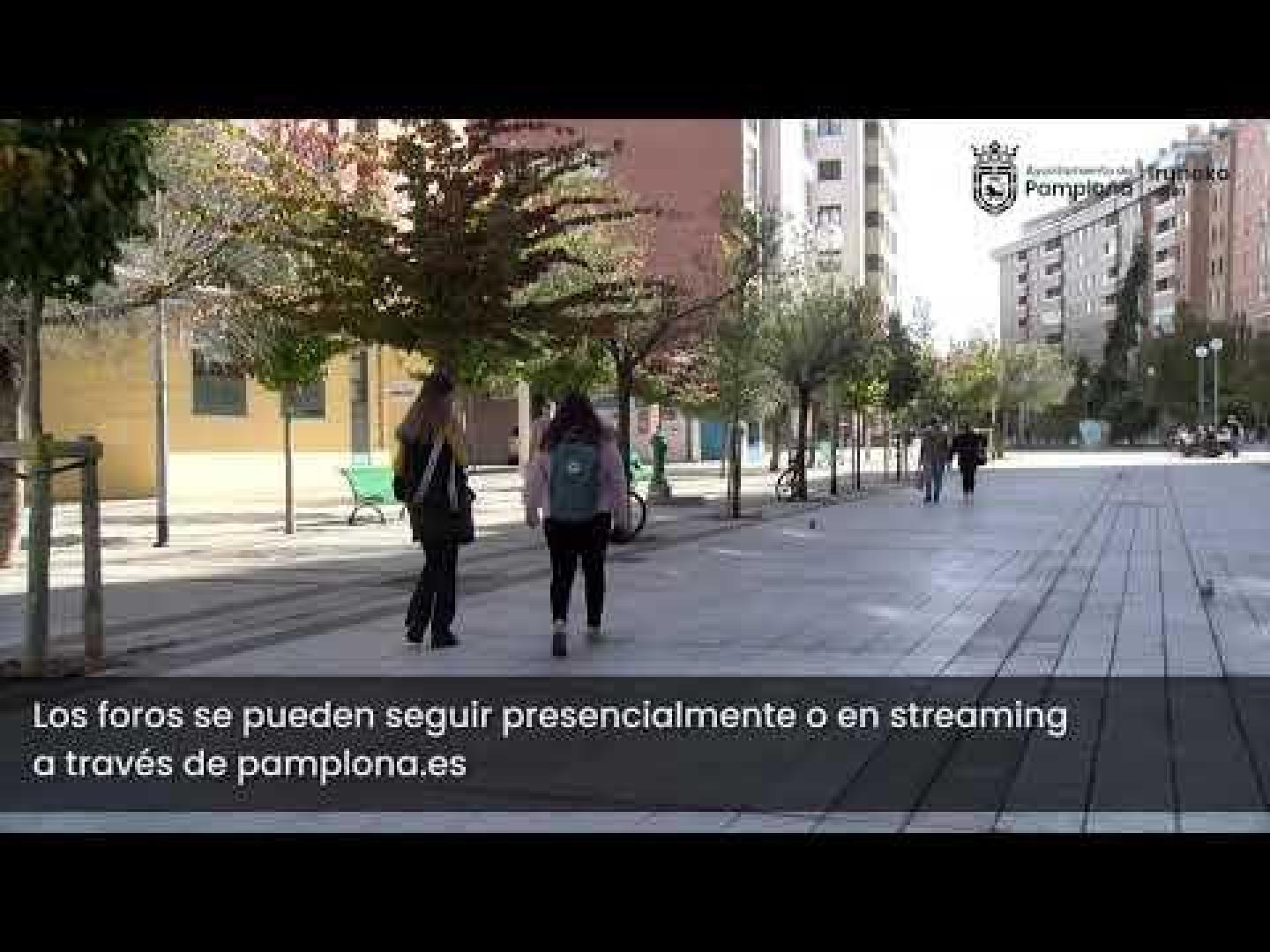 Vídeo del regreso de los Foros de Barrio de Pamplona