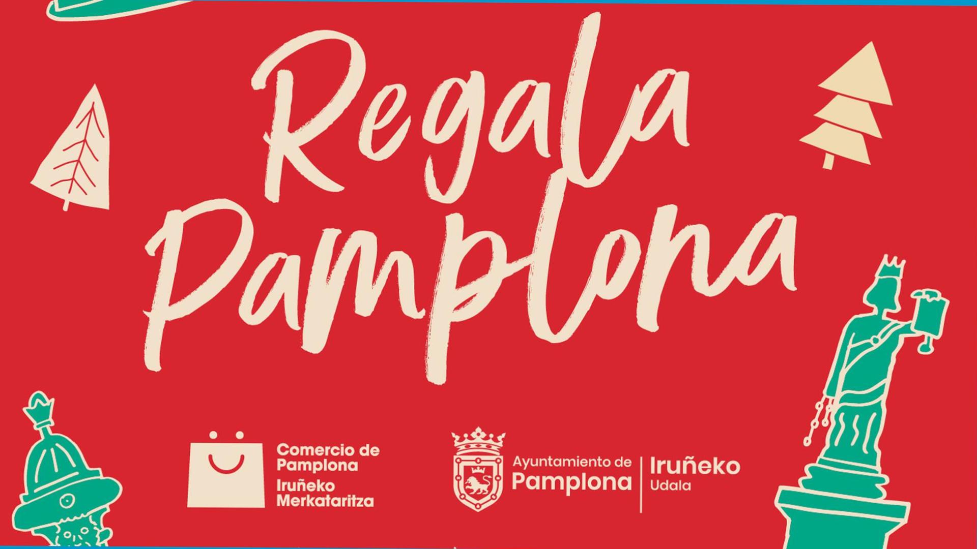Cartel de la campaña ‘Regala Pamplona’