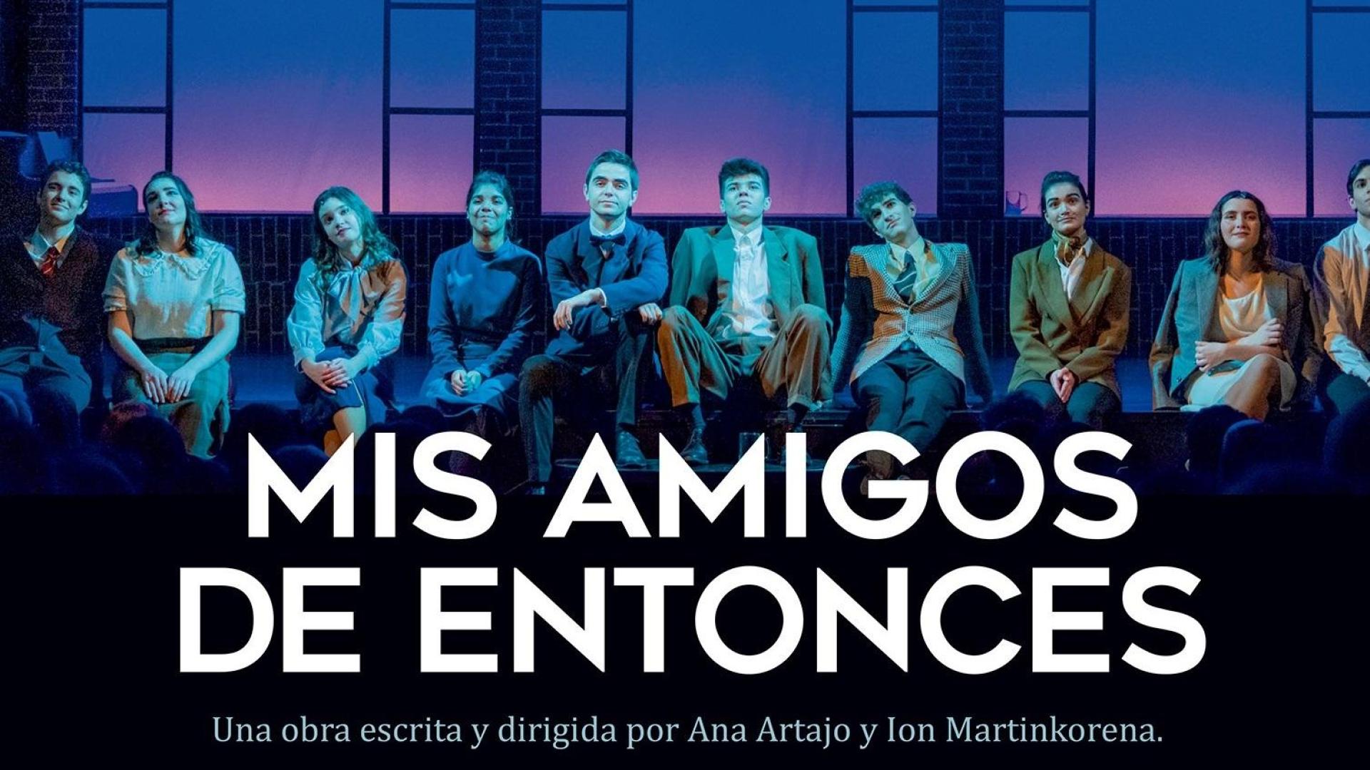 Cartel de la obra de teatro 'Mis amigos de entonces'