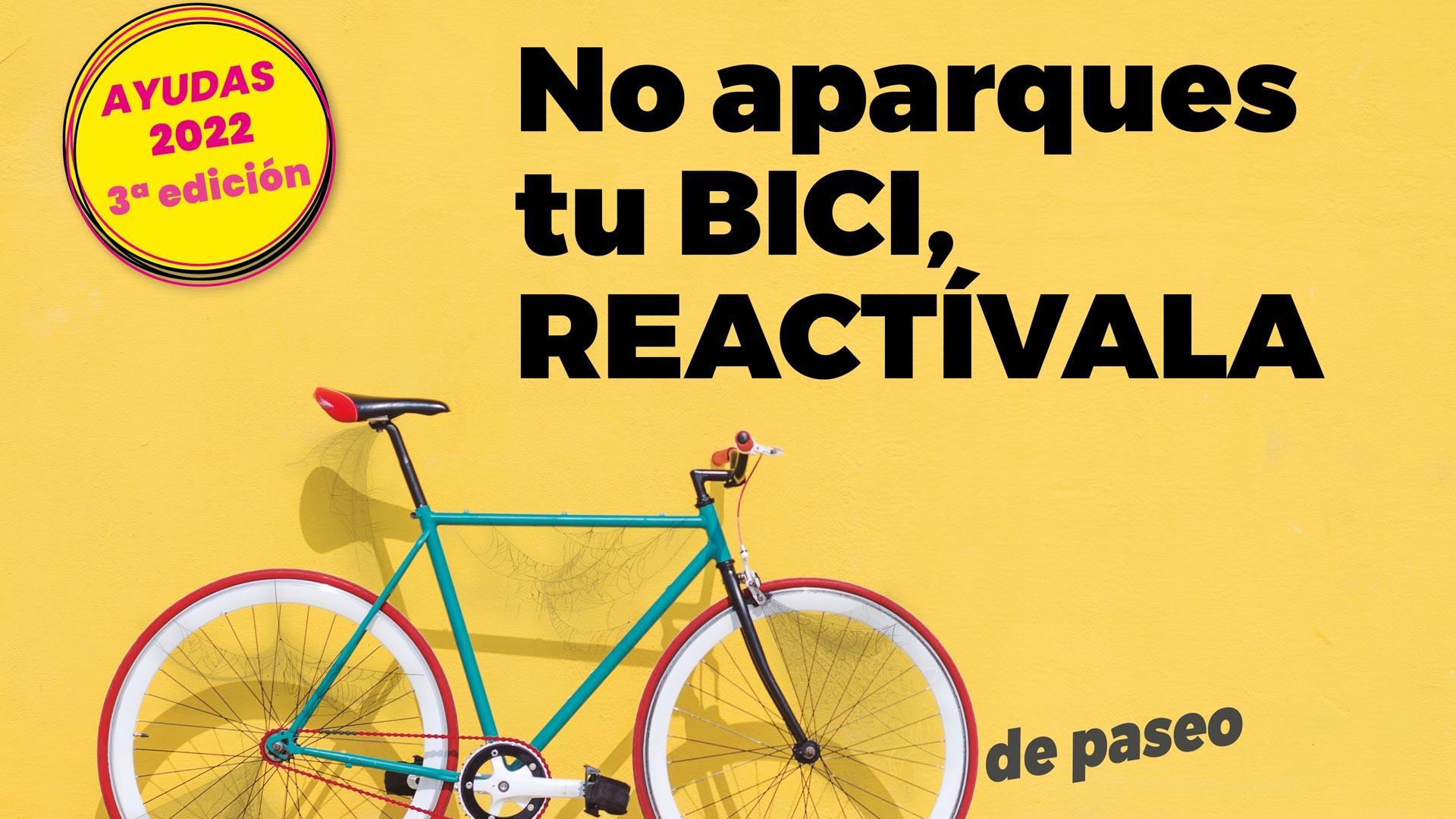 Cartel de la campaña “No aparques tu bici, reactívala”