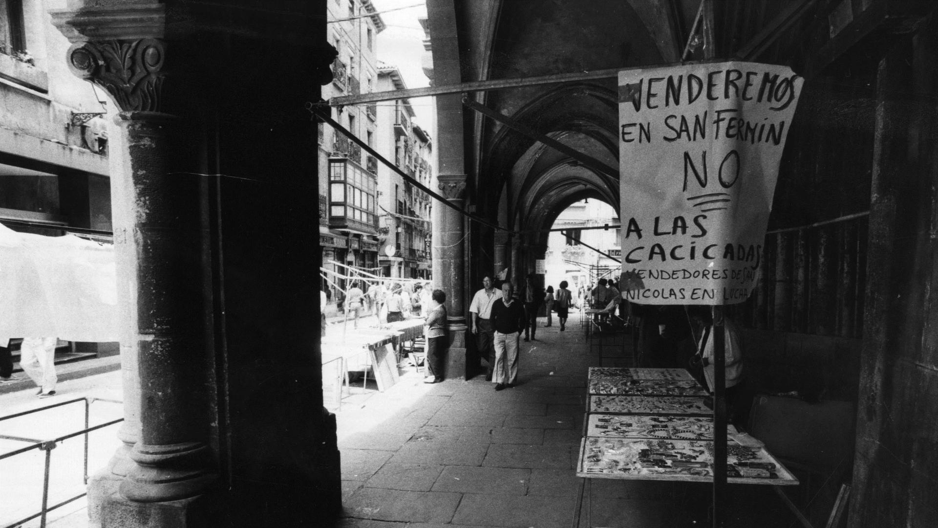 La en los años ochenta el Ayuntamiento intentó poner orden en el mercadillo sanferminero de San Nicolás