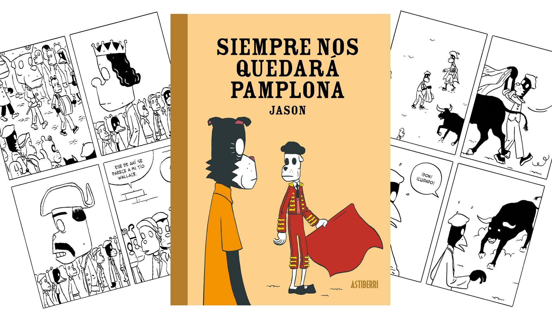 'Siempre nos quedará Pamplona', de Jason