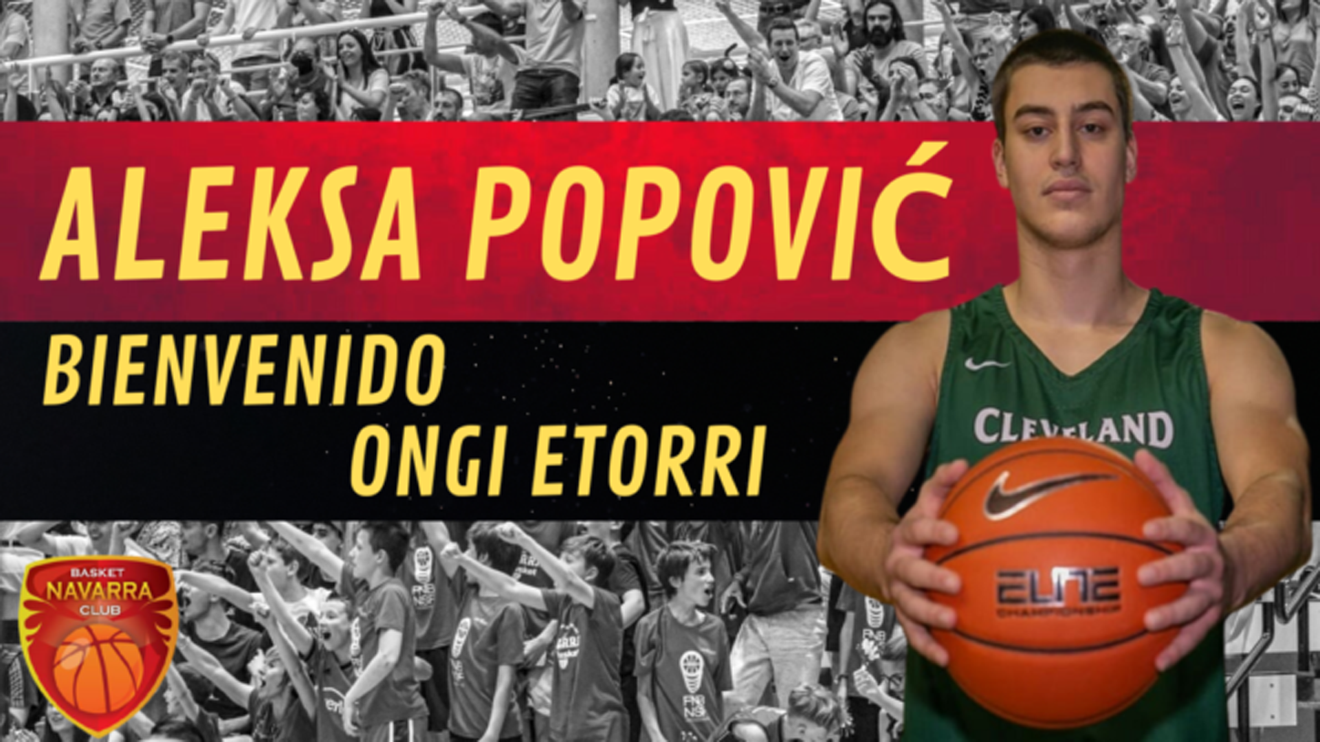 El ala-pívot serbio Aleksa Popovic es el segundo fichaje de Basket Navarra
