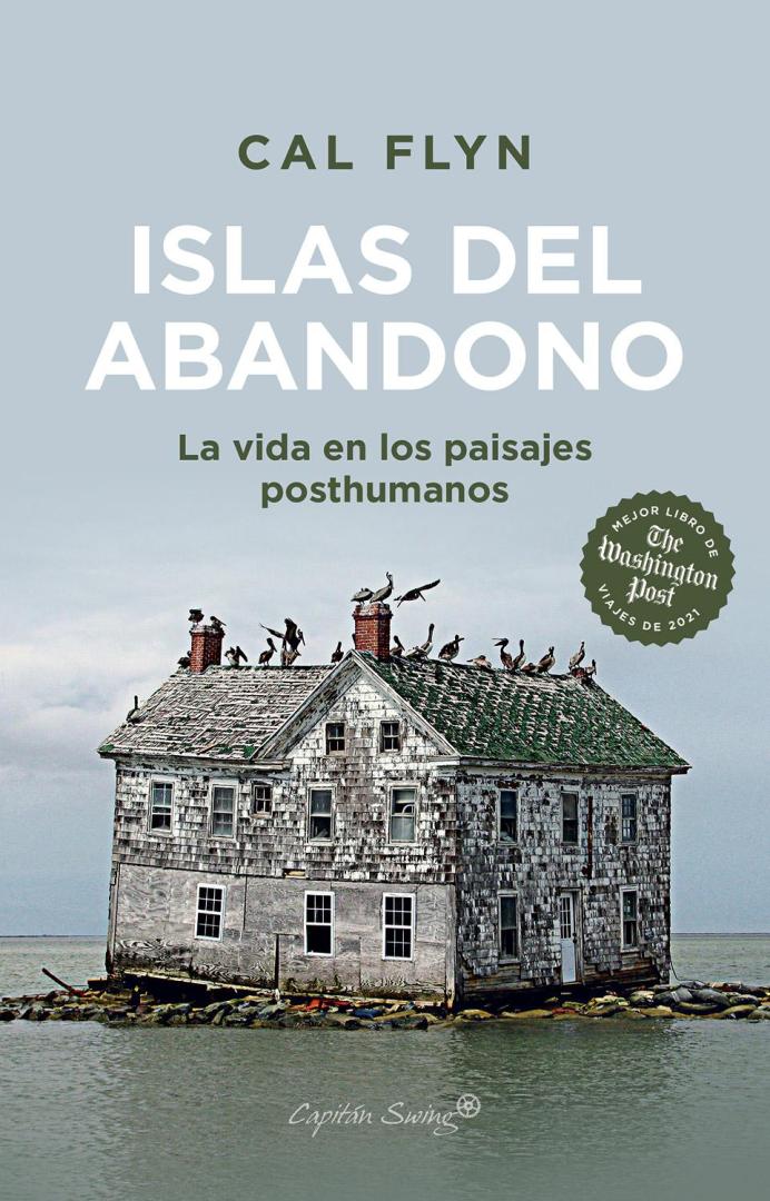 Cubierta de Islas del abandono, de Cal Flyn