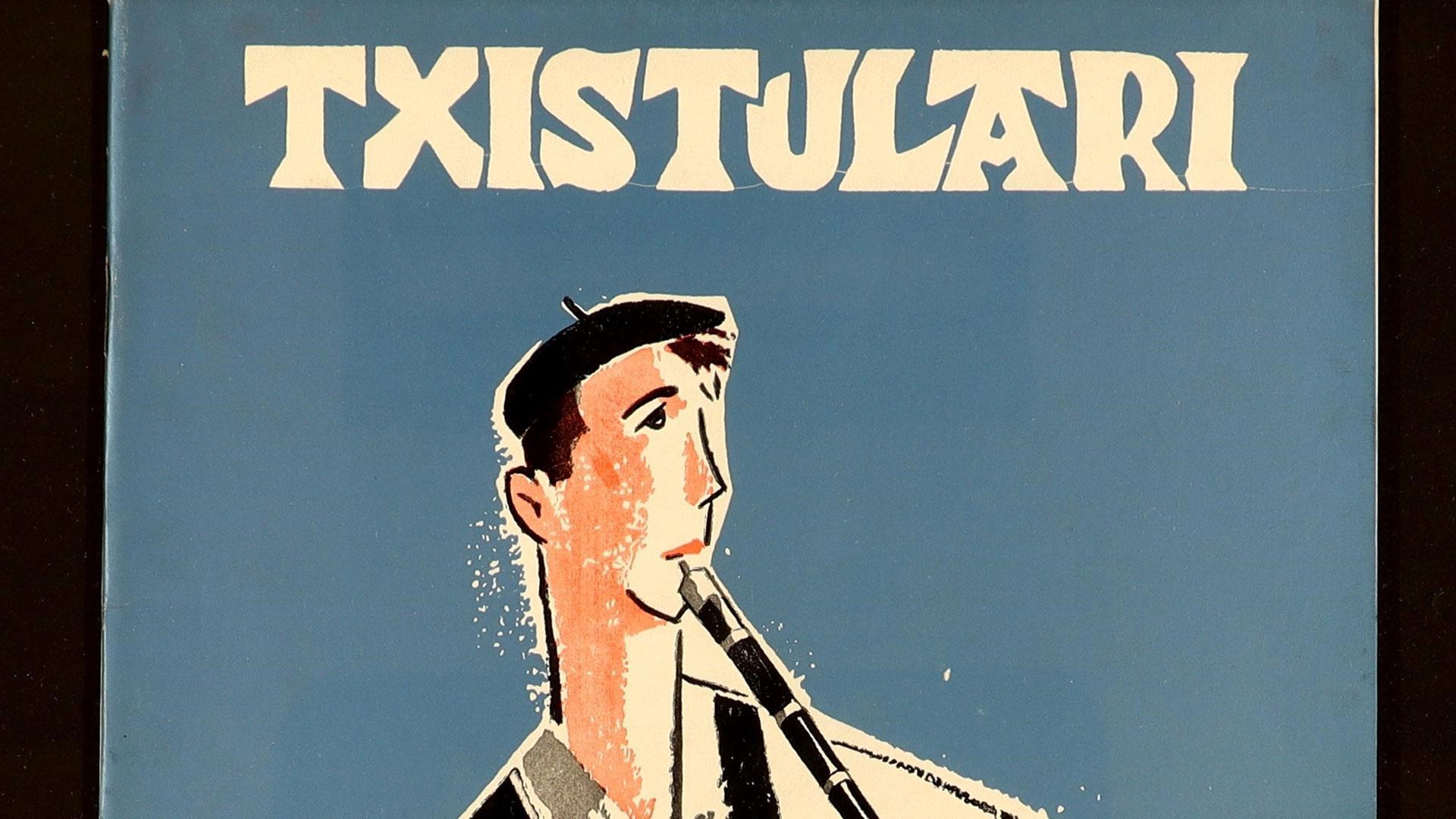 Ejemplar de la revista Txistulari: boletín de la Asociación de Txistularis del País Vasco-Navarro (desde 1964)