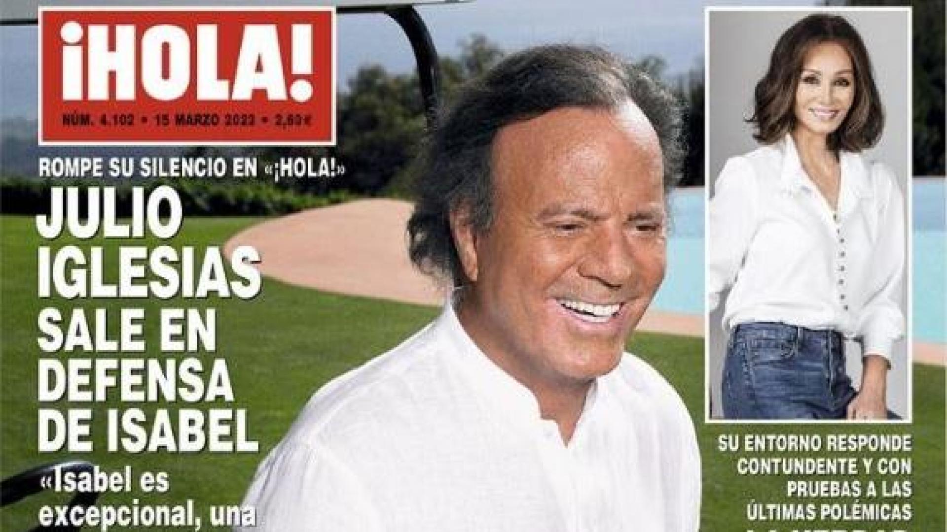 Portada de la revista ¡Hola! protagonizada por Julio Iglesias, quien ha salido en defensa de Isabel Preysler