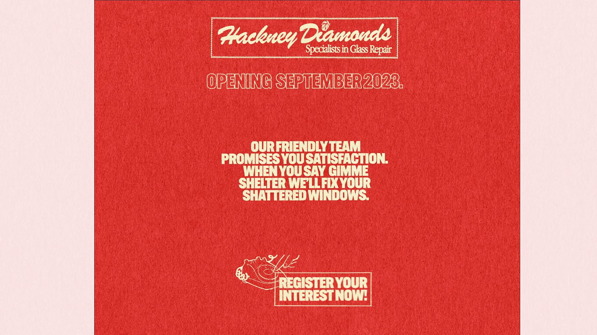 Imagen del anuncio que apareció en el periódico londinense Hackney Gazette el 17 de agosto de 2023, anunciando una nueva tienda de reparación de vidrio llamada "Hackney Diamonds", cuando hace referencia al nuevo disco de la banda