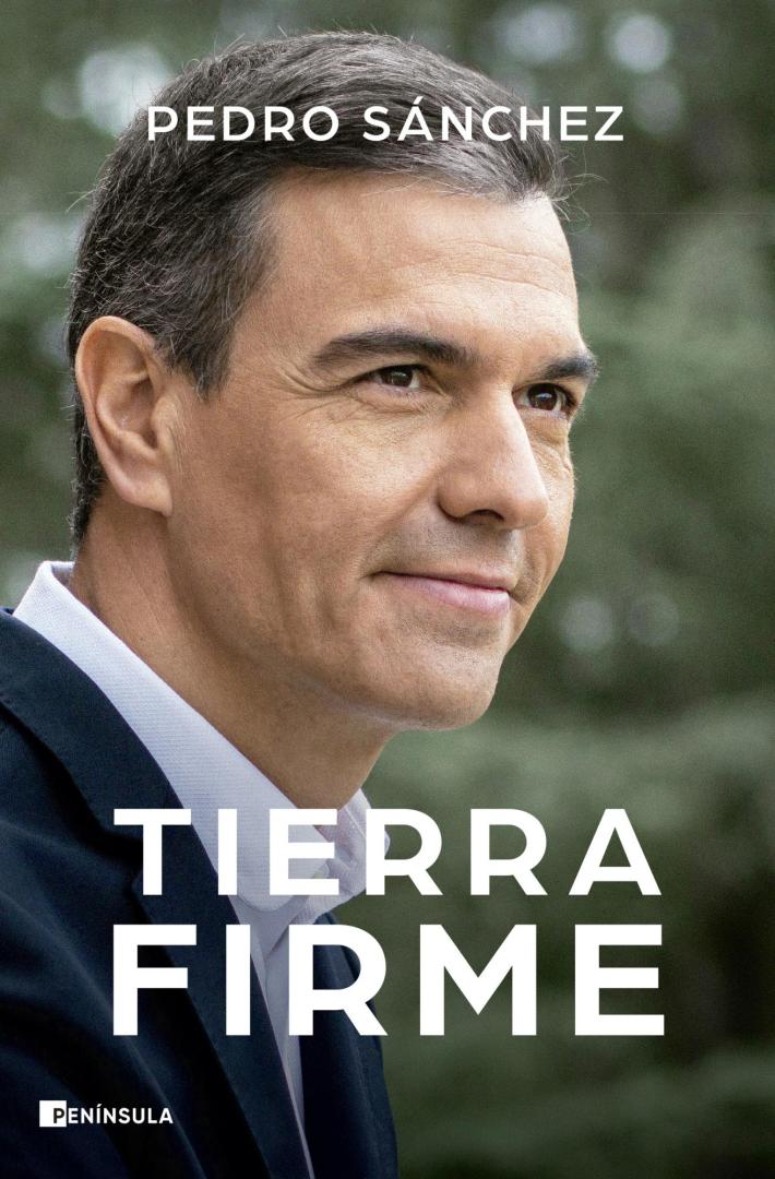 'Tierra firme', nuevo libro de Pedro Sánchez