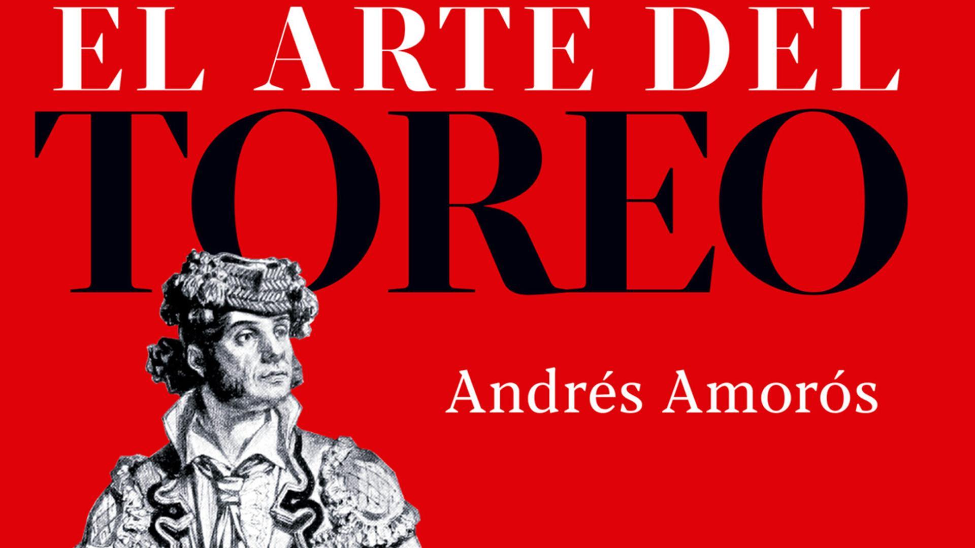 Imagen de la portada de 'El arte del toreo', edita por La Esfera de los libros