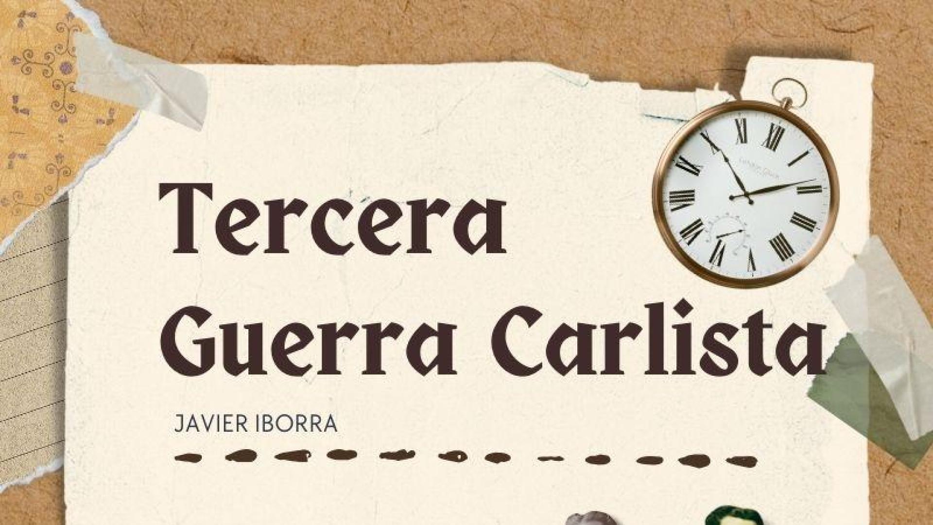 Hitos de la Tercera Guerra Carlista
