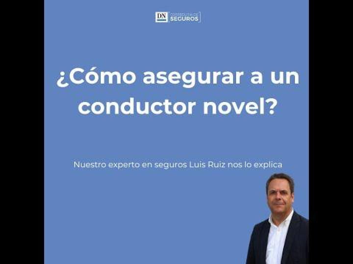 DN Correduría de Seguros te da las claves para proteger a los conductores que acaban de sacarse el carné de conducir