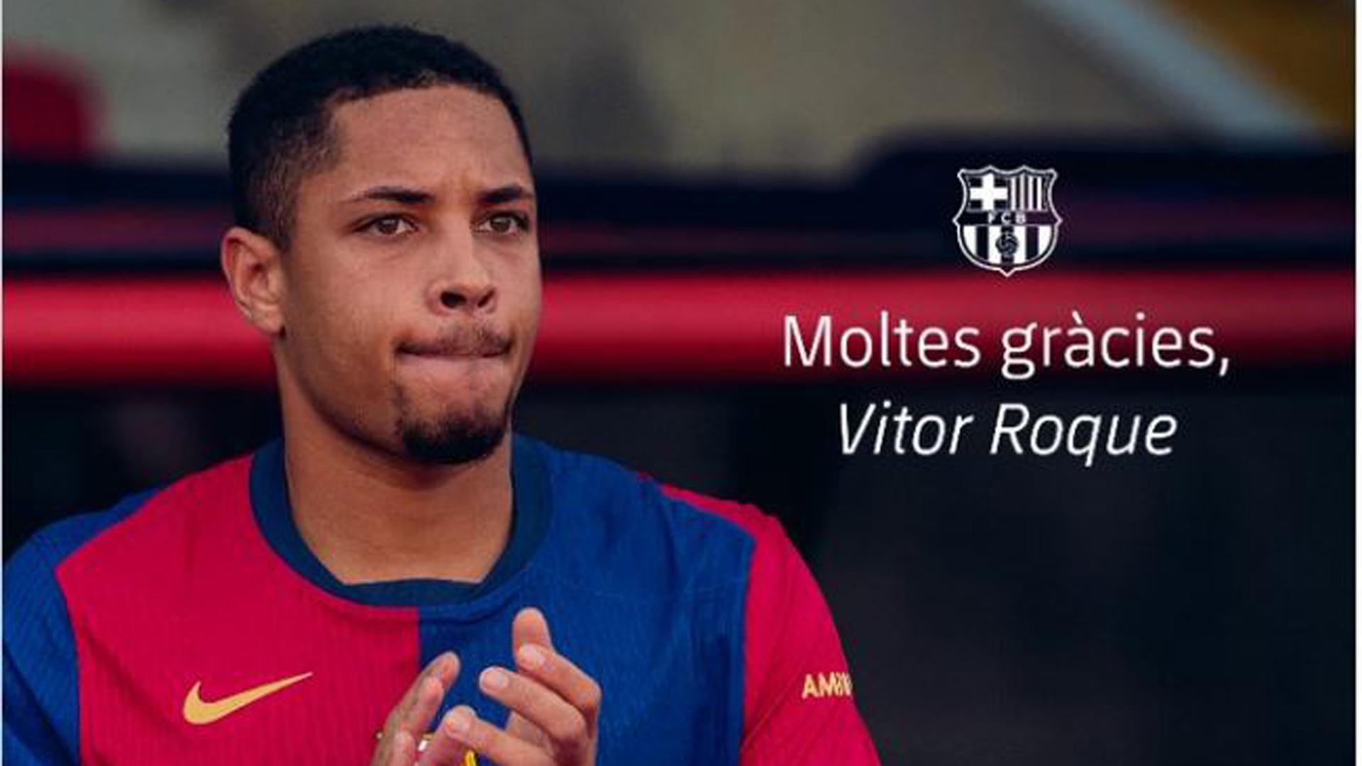 El FC Barcelona se ha despedido de Vitor Roque en sus redes sociales