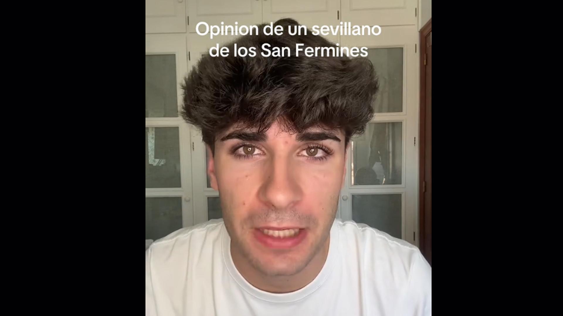 Un sevillano opina en TikTok sobre los Sanfermines