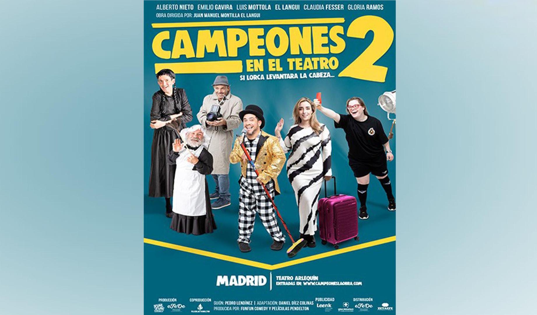 Cartel de la obra 'Campeones 2' dirigida por 'El Langui'