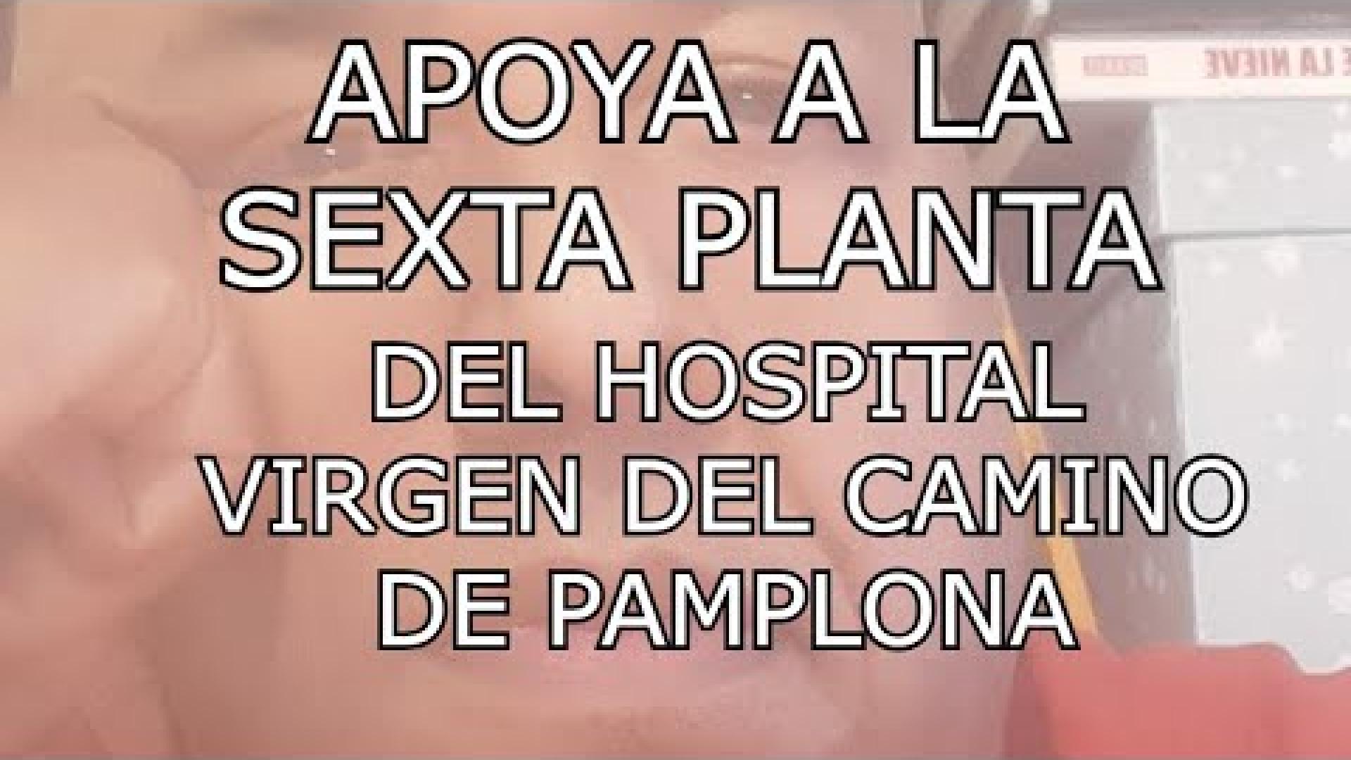 Damián Rocu-Epitie apoya a la sexta planta del Hospital Virgen del Camino de Pamplona