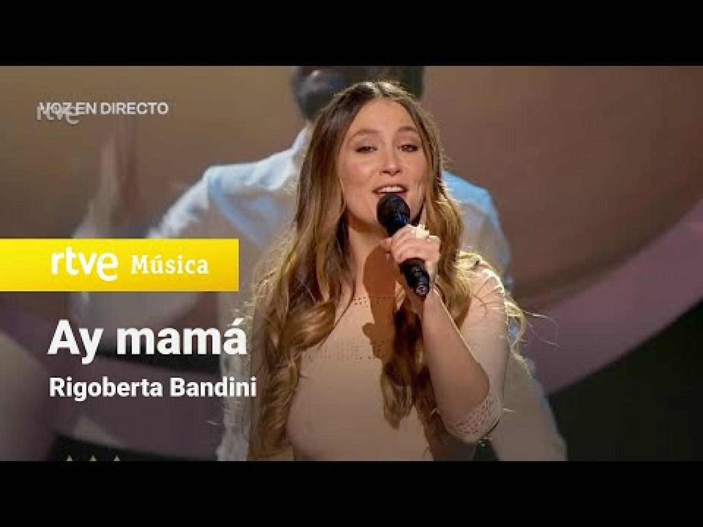 Rigoberta Bandini - "Ay mamá" | Benidorm Fest 2022
