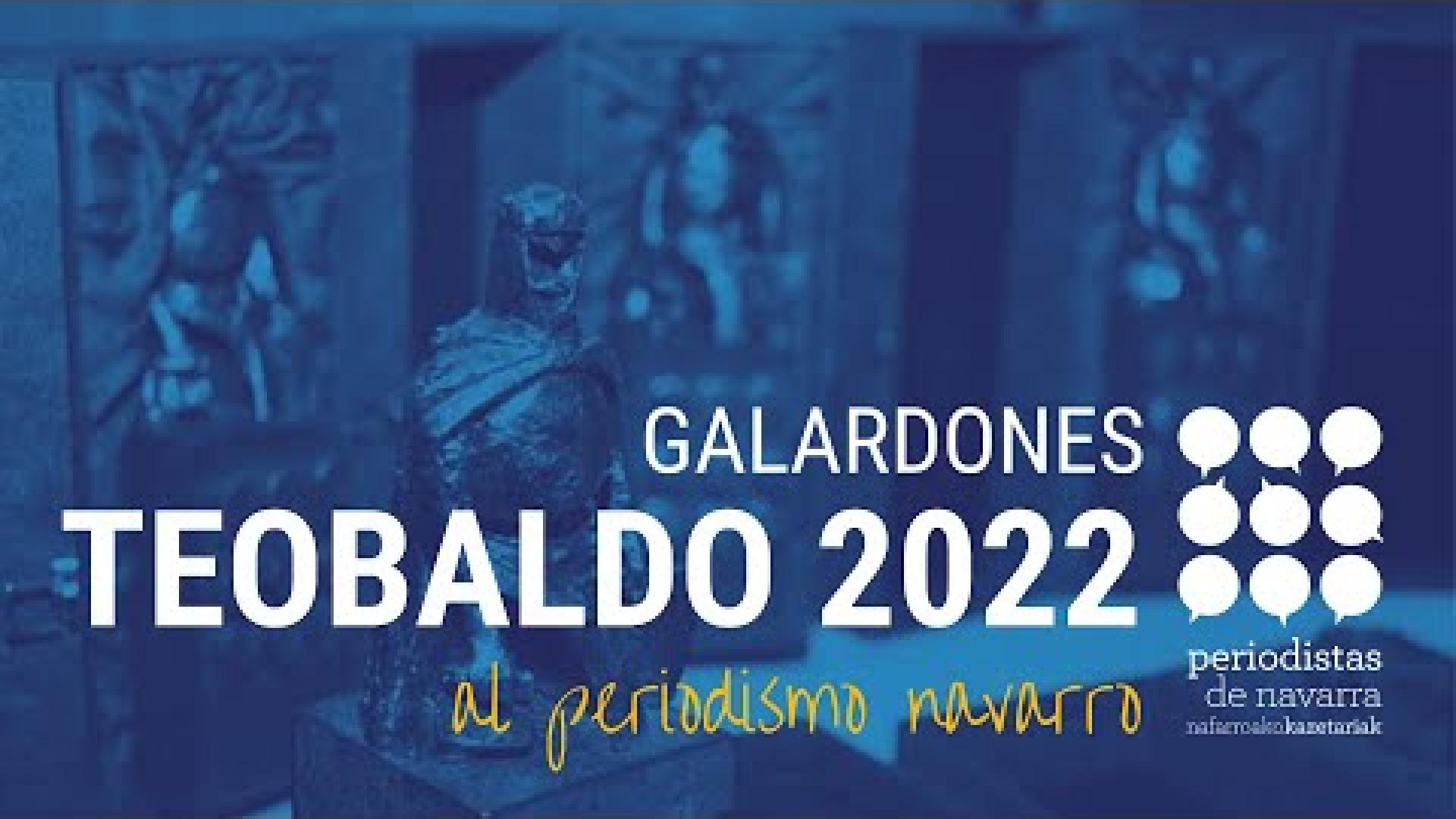 La Asociación de Periodistas de Navarra entregó este viernes en el Parador de Olite los premios Teobaldo 2022.