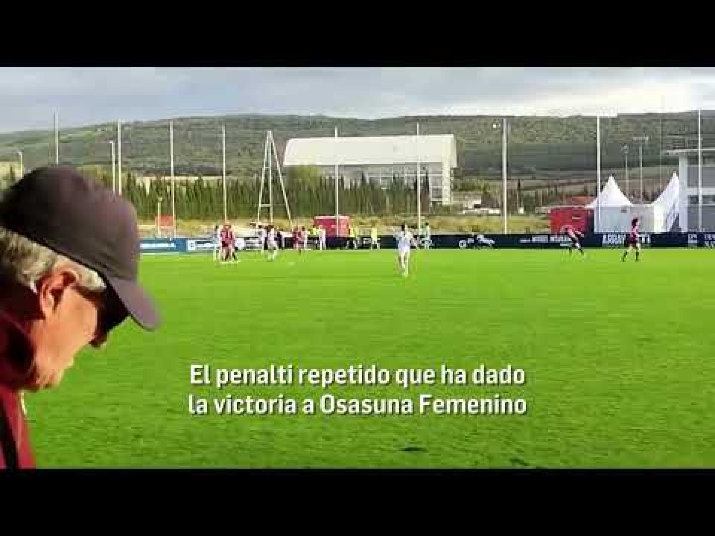 El penalti repetido que ha dado la victoria a Osasuna Femenino en el descuento