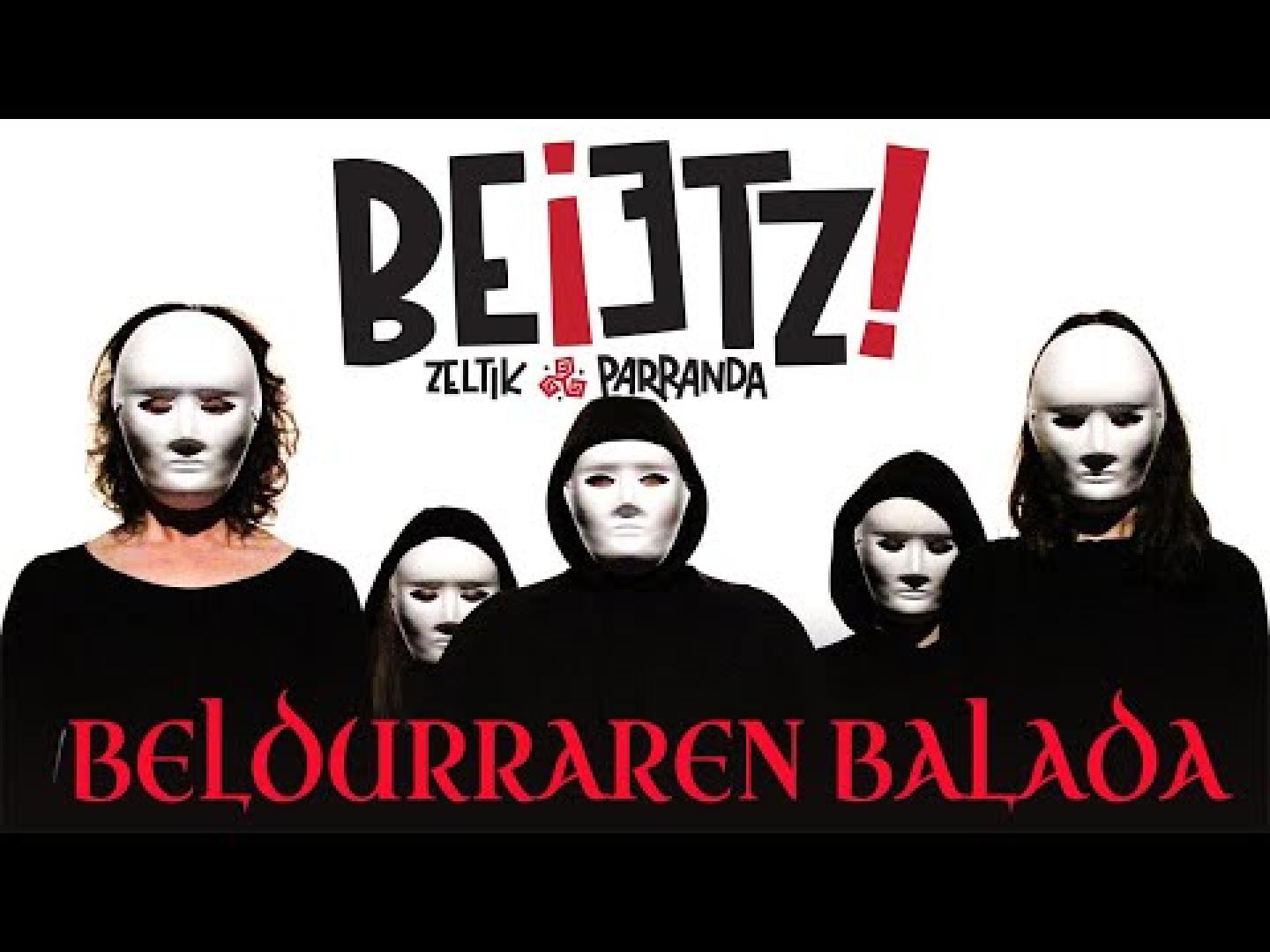 Vídeo de ‘Beldurraren balada’, de Beietz!