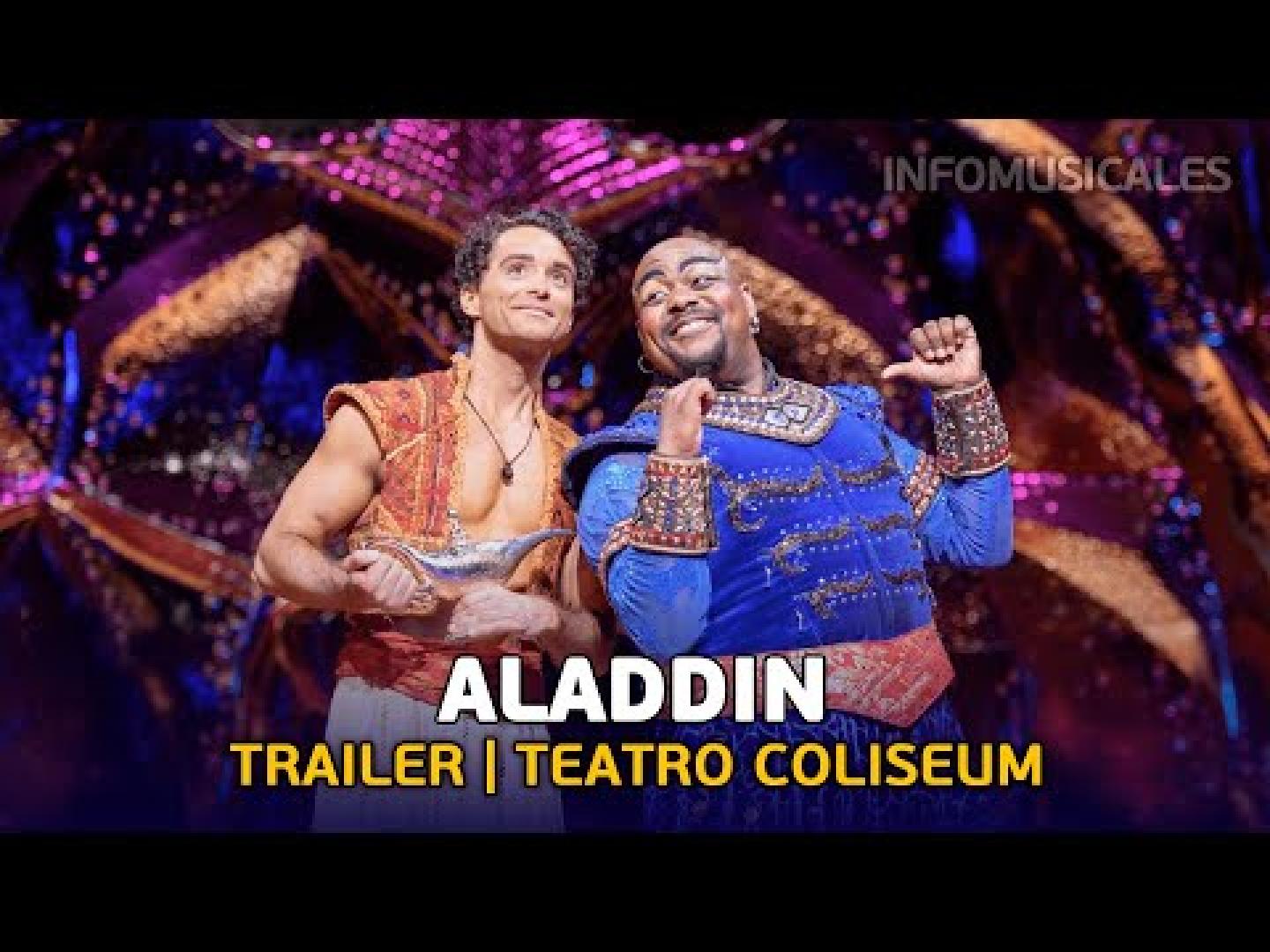 Tráiler del musical 'Aladdín'
