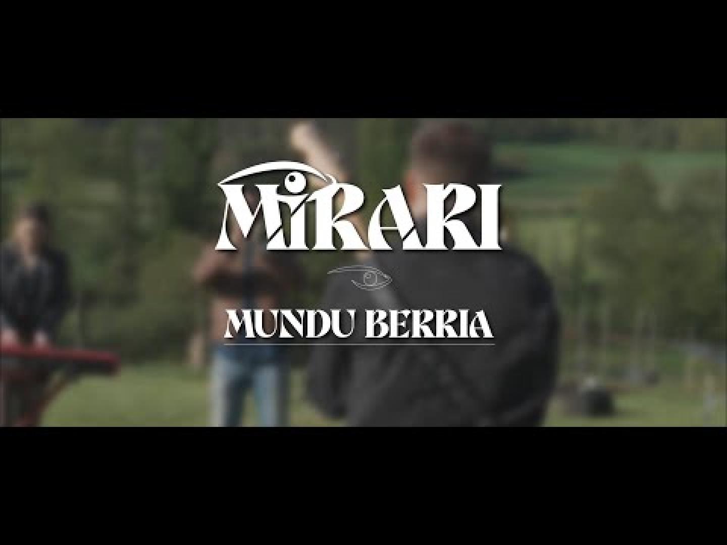 MIRARI 'Mundu berria'