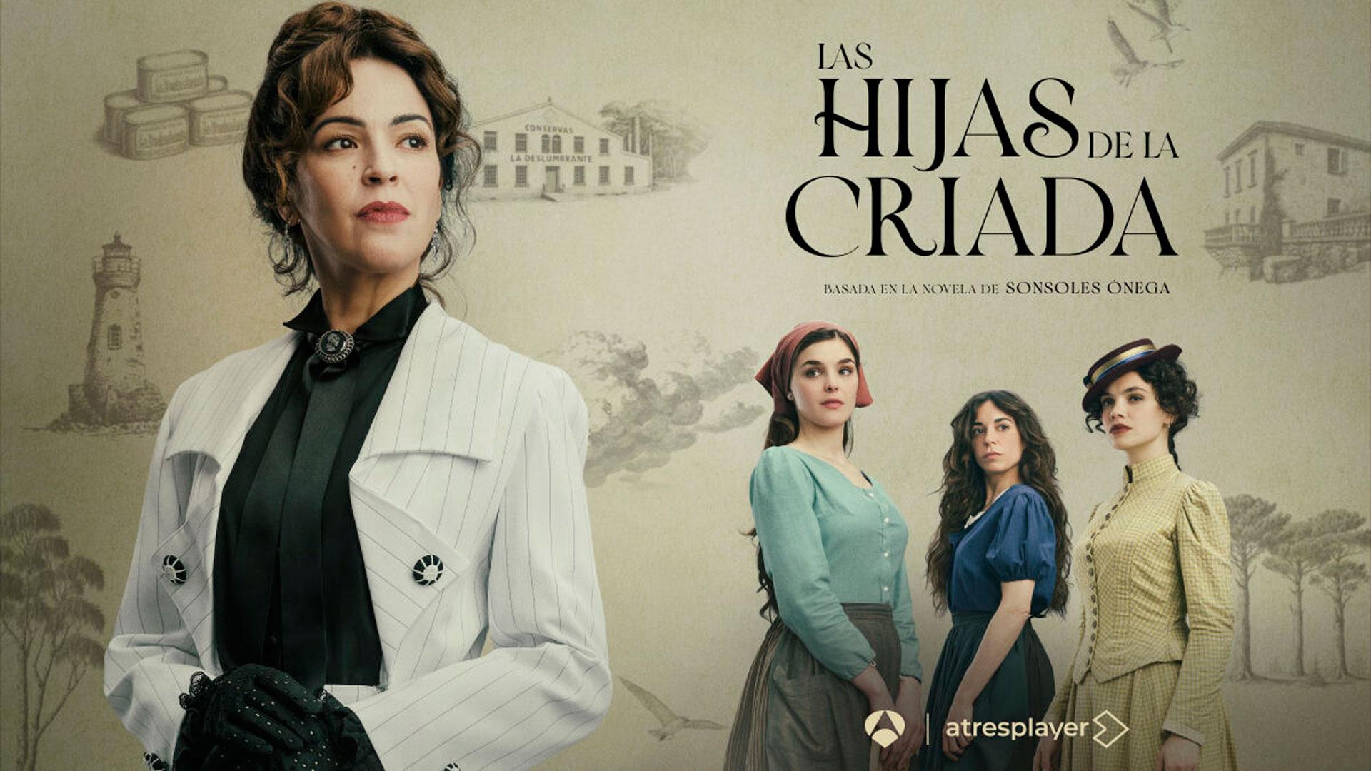 Cartel promocional de la serie 'Las hijas de la criada'
