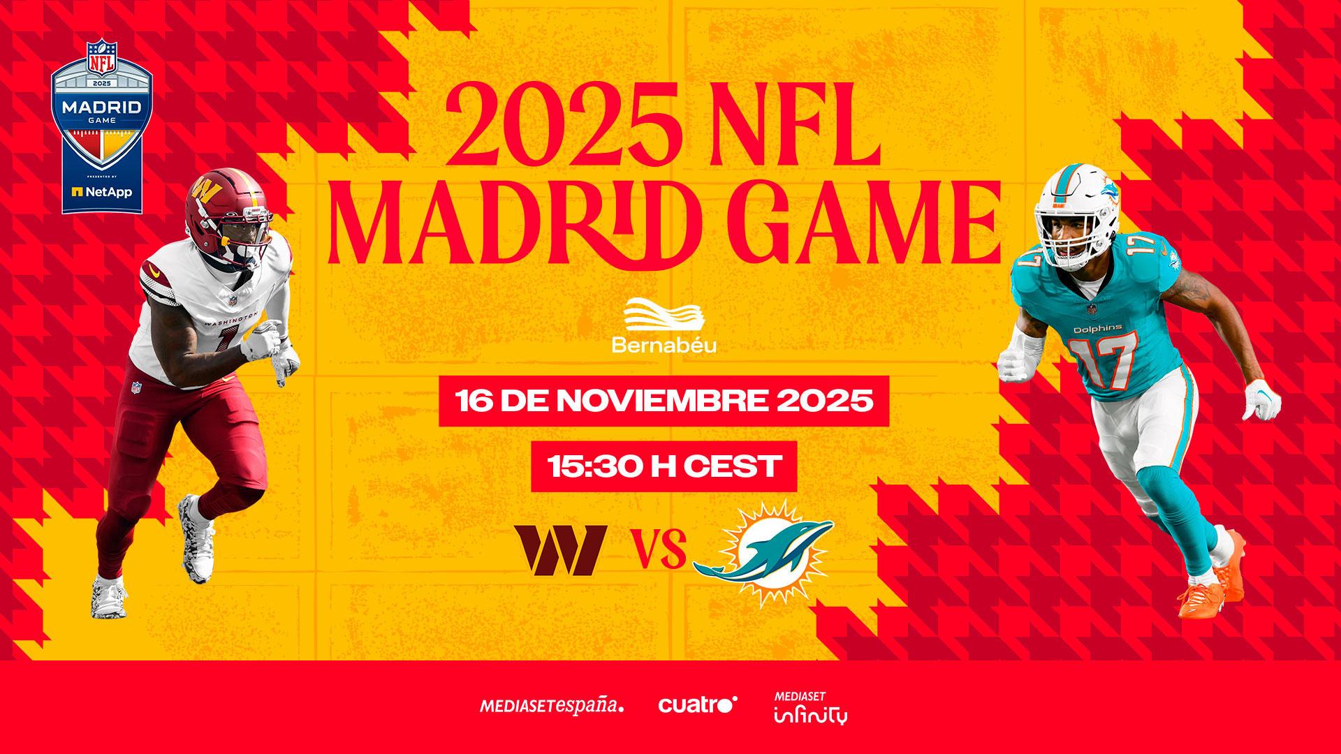 El NFL Madrid Game 2025 se disputará en el estadio Santiago Bernabéu y se emitirá en Cuatro