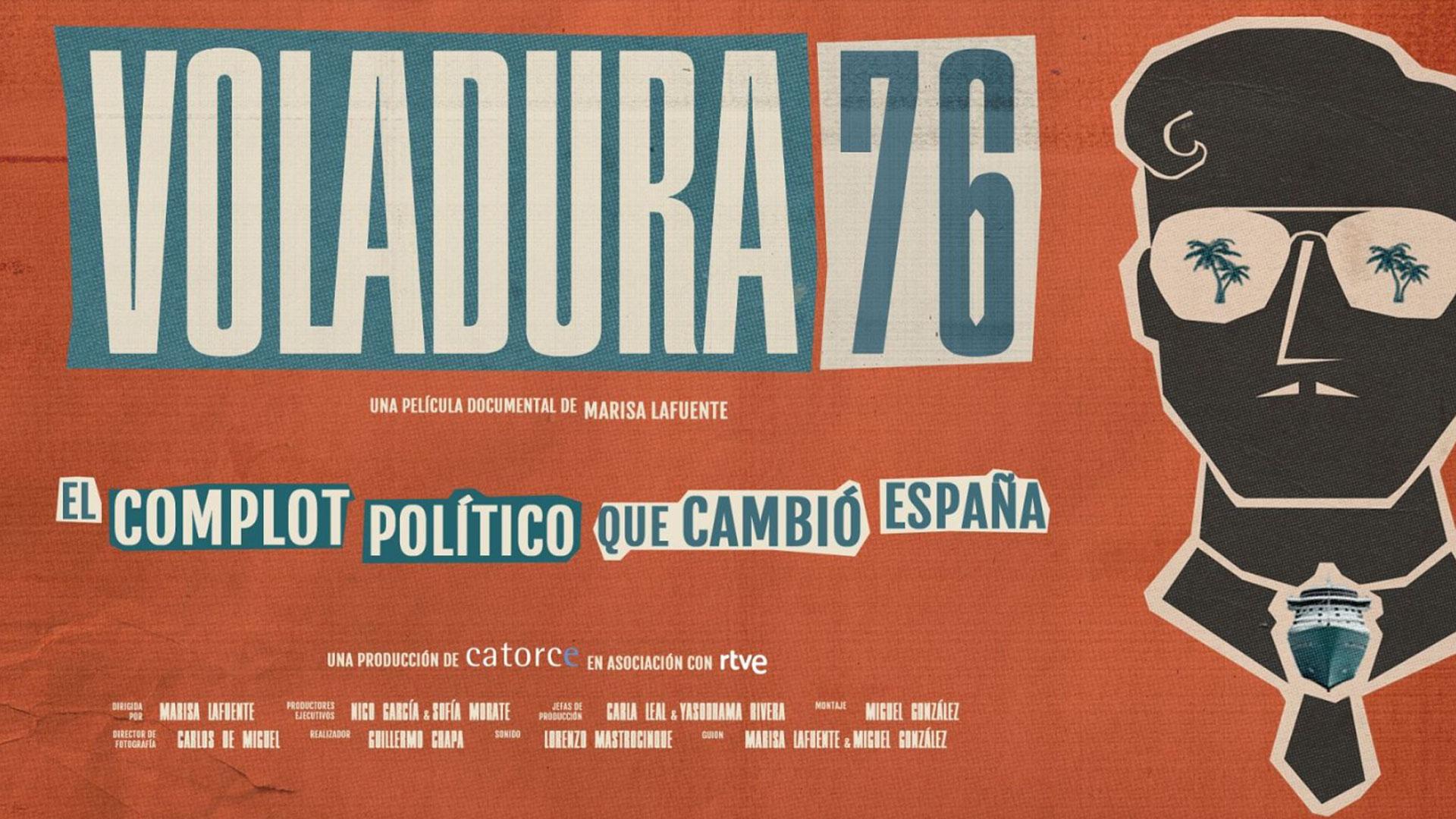 Cartel del documental 'Voladura 76', producido por Catorce en asociación con RTVE Play