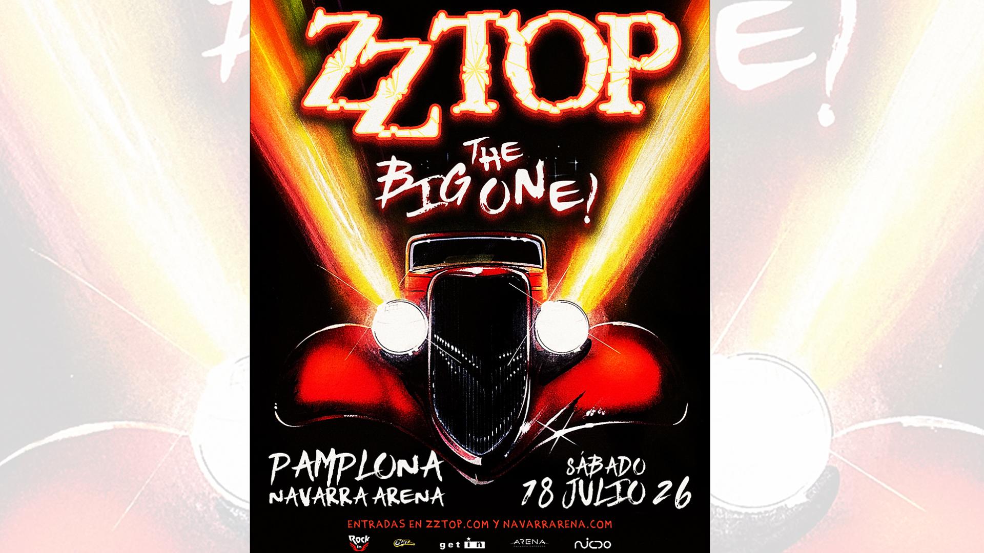 Cartel con la actuación en Pamplona de ZZ Top dentro de su girsa 'The big one' /