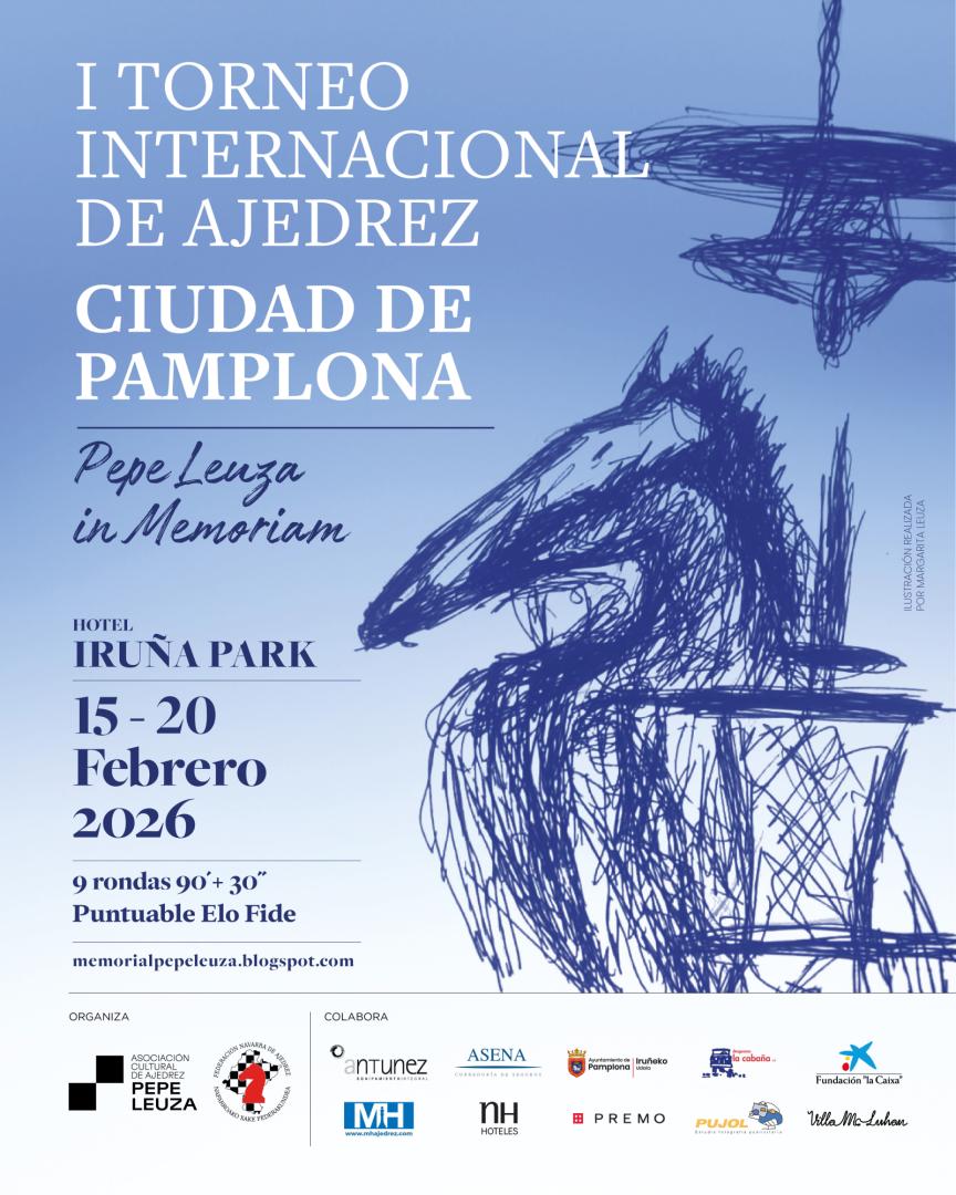 Imagen del cartel del I Torneo Internacional de Ajedrez Ciudad de Pamplona- Pepe Leuza In Memoriam