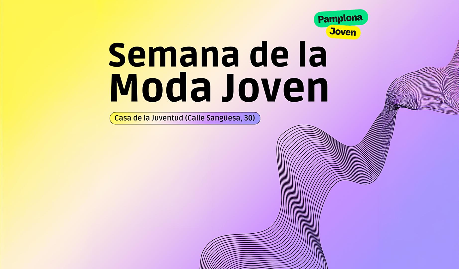 Cartel de la Semana de la Moda Joven en la Casa de la Juventud de Pamplona