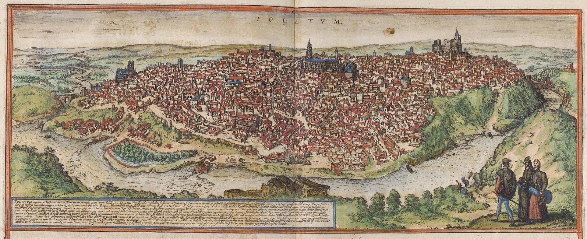 Ilustración de cómo era Toledo en el siglo XVI, tal y como consta en el Civitates Orbis Terrarum de 1572, una colección de vistas panorámicas, planos y comentarios textuales de diferentes ciudades