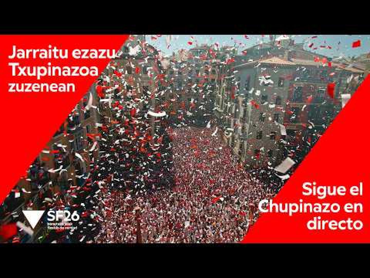 Sigue en directo el Chupinazo de los Sanfermines 2026 - Emisión Oficial del Ayuntamiento de Pamplona