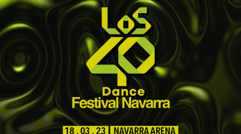 los-40-dance-festival-navarra-arena LOS40 Dance Festival