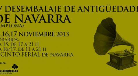 IV Desembalaje de Antigüedades de Navarra IV Desembalaje de Antigüedades de Navarra