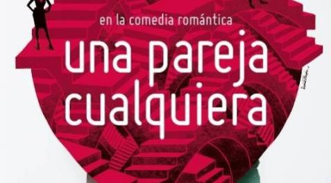 Una pareja cualquiera' - Teatro en Zizur Mayor con 'Una pareja cualquiera' Una pareja cualquiera' - Teatro en Zizur Mayor con 'Una pareja cualquiera'