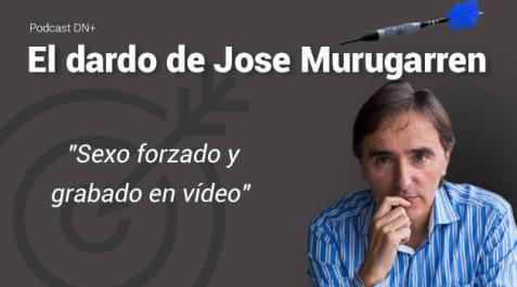 Escucha el primer 'Dardo' de Jose Murugarren, sobre la violación de San Fermín Escucha el primer 'Dardo' de Jose Murugarren, sobre la violación de San Fermín
